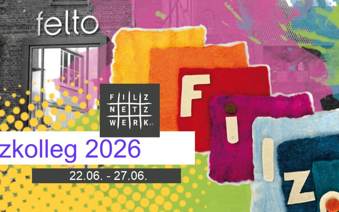 Filzkolleg 2026 – Anmeldung